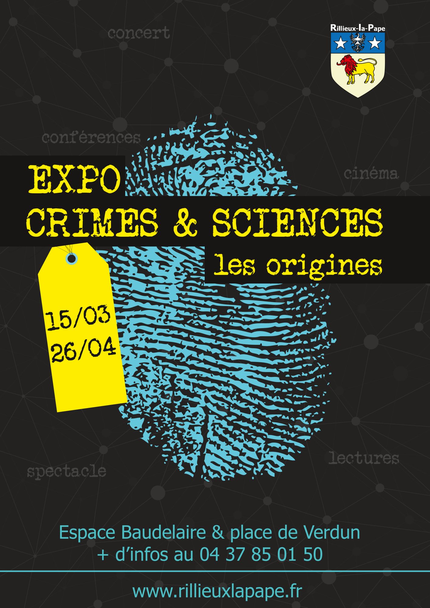 Mise en ligne : Crimes et sciences à Rillieux-la-Pape  - 15 mars au 26 avril 2017 